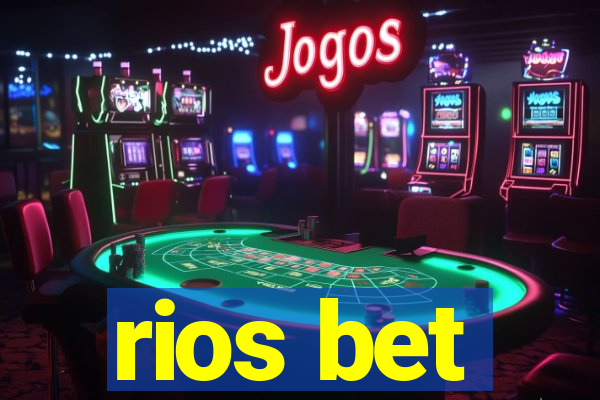 rios bet